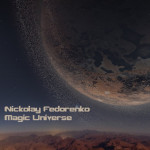 Nickolay Fedorenko - Magic Universe.jpg