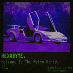 Hexabyte - Welcome To The Retro World.jpg