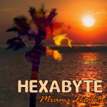 Hexabyte - Miami Nights.jpg