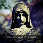 Vanello & Moderno - My Angel.jpg