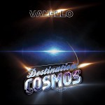 Vanello-DestinationCosmos.jpg
