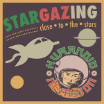 Humanoid Invasion - Stargazing (Close to the Stars).jpg
