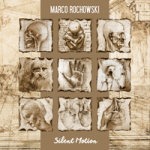 Marco Rochowski - Silent Motion.png