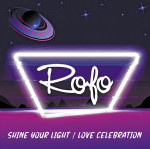 Rofo - Shine Your Light_Love Celebration-front.jpg