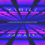Kirill Sawazki - Harmonious Interaction (Single) (2023).jpg