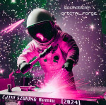 SoundBeam - Cosmic Forge [CJT!!! SZWUNG Remix] [2024] Coming Soon ....jpg