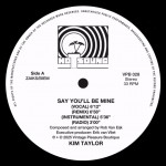 Kim Taylor - Say You’ll Be Mine (Side A).jpg