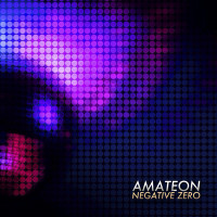 [2017] Amateon - Negative Zero