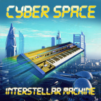 [2018] Cyber Space - Interstellar Machine