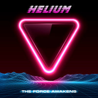 [2018] Helium - The Force Awakens