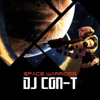 [2019] DJ Con-T ‎- Space Warriors