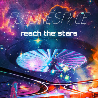 [2020] Futurespace - Reach The Stars