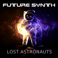 [2020] Future Synth - Lost Astronauts