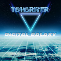 [2020] TDHDriver - Digital Galaxy