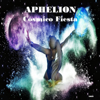 [2020] Aphelion - Cósmico Fiesta