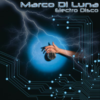 [2021] Marco Di Luna - Electro Disco