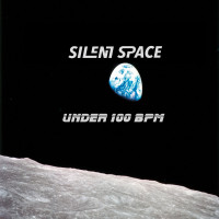 [2021] Silent Space - Under 100 BPM