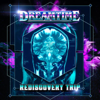 [2023] Dreamtime - Rediscovery Trip
