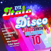 [2024] ZYX Italo Disco Spacesynth Collection Vol. 10