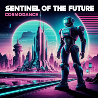[2025] CosmoDance - Sentinel Of The Future