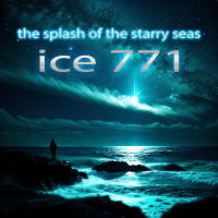[2025] Ice 771 - The Splash of the Starry Seas