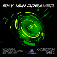[2025] Sky Van Dreamer - Collection Part 3