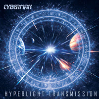 Cyberman - Hyperlight Transmission