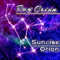 [2017] Ray Orion - Sunrise Orion